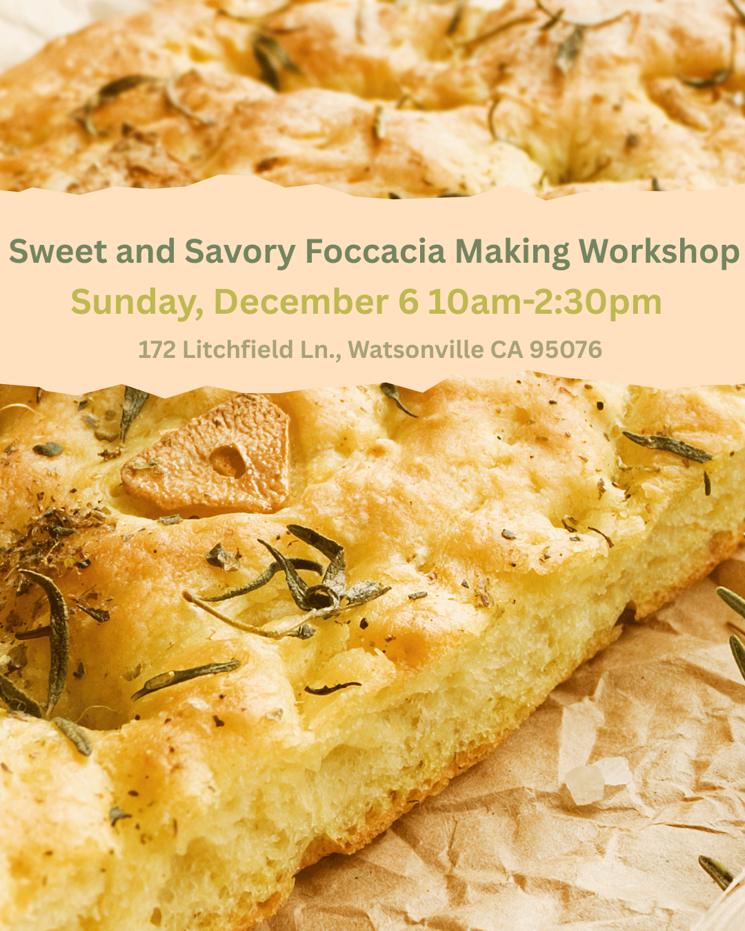 Sweet & Savory Focaccia Workshop
